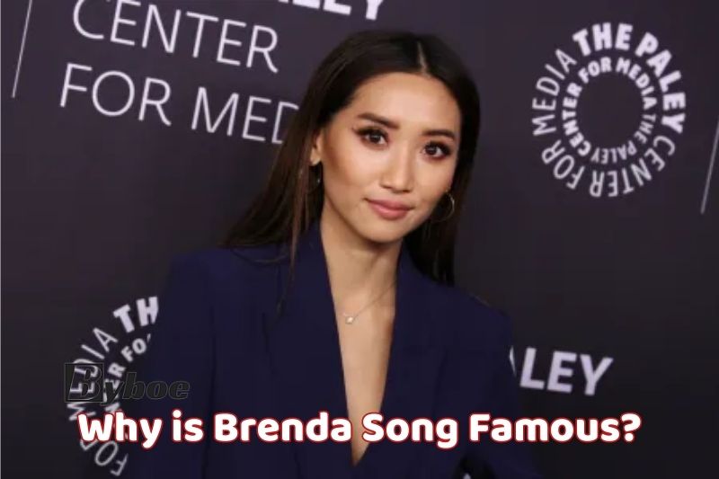 Why_ is Brenda _Song Famous