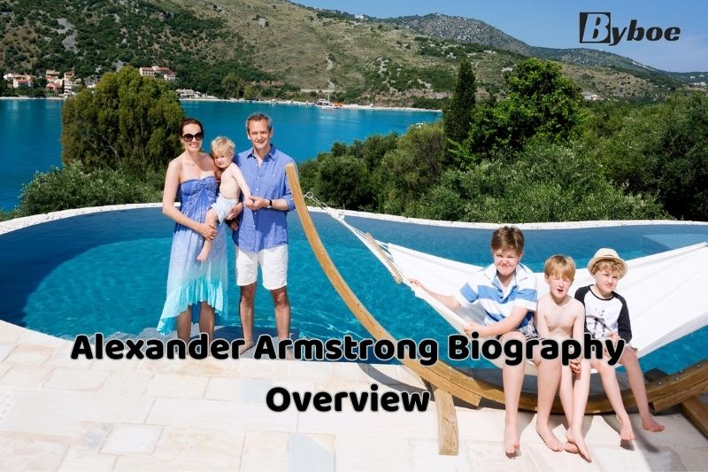 Alexander Armstrong Biography Overview