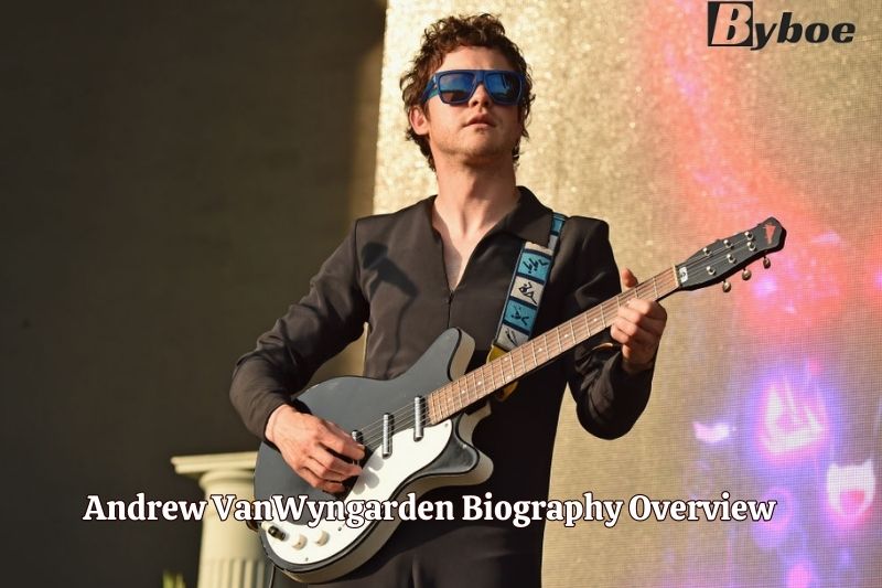 Andrew VanWyngarden Biography Overview