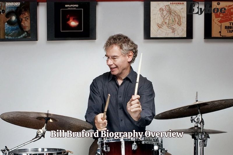 Bill Bruford Biography Overview