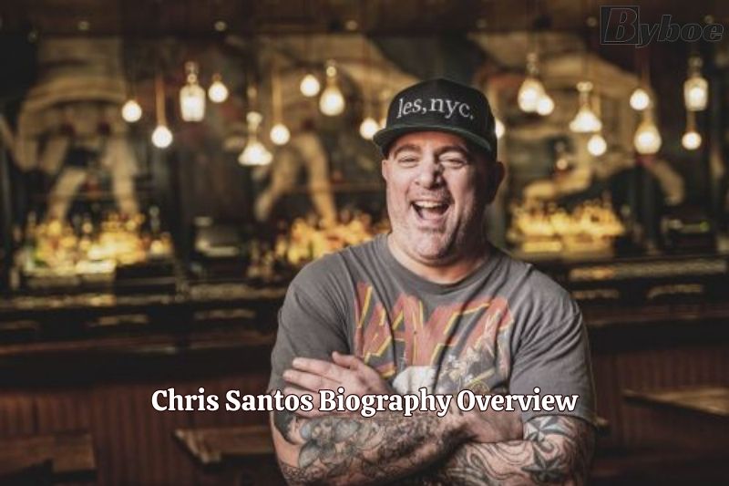 Chris Santos Biography Overview