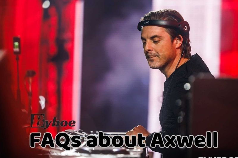 FAQs about Axwell