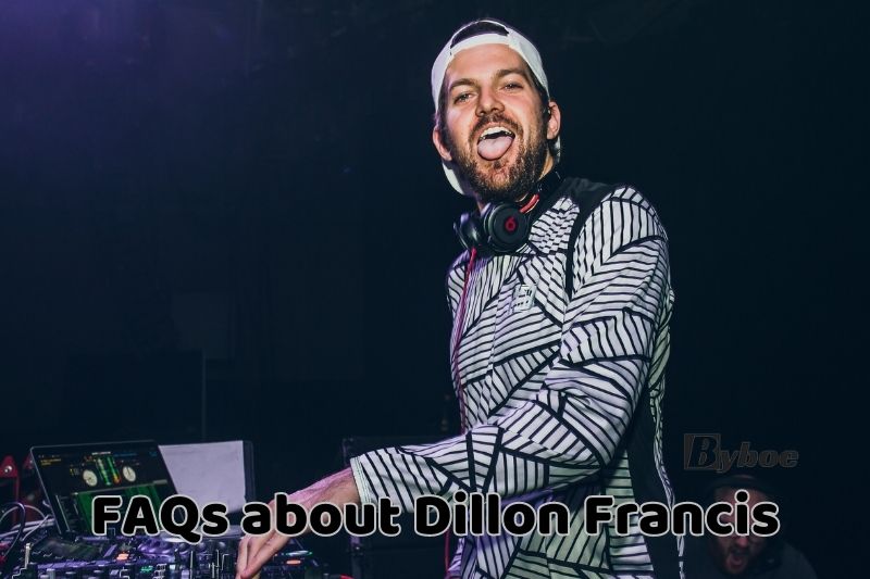 FAQs about Dillon Francis