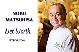 What Is Nobu Matsuhisa Net Worth 2023 Bio, Age, Weight, Height, Relationships, Family