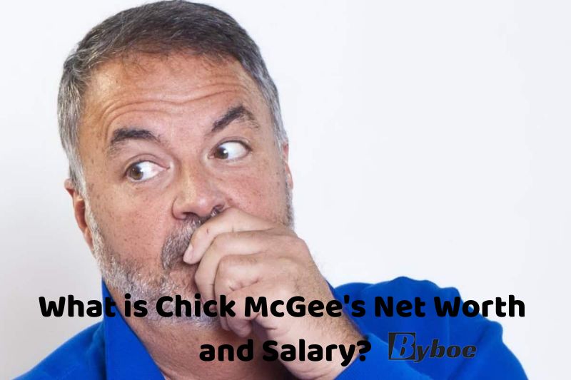 What _is Chick McGee's Net Worth and _Salary in 2023