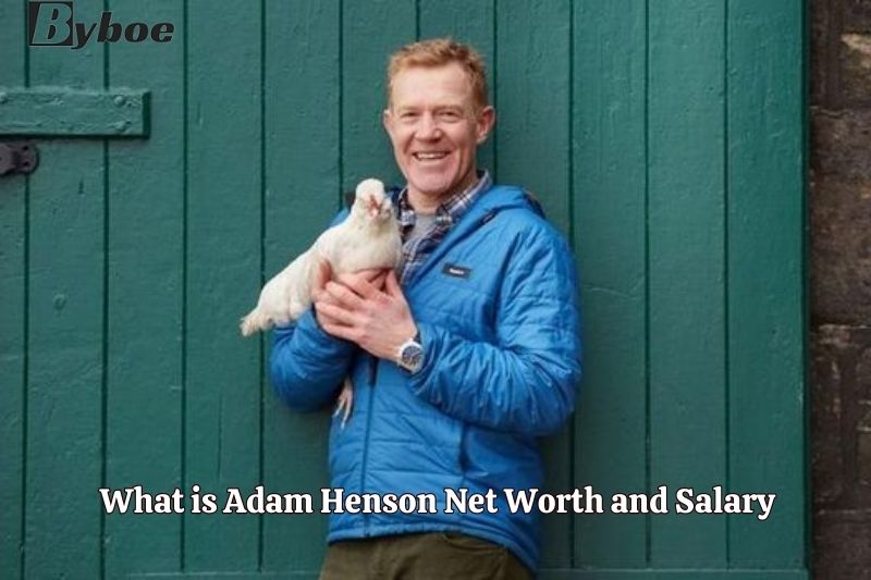 What is Adam Henson Net Worth and Salary in 2023