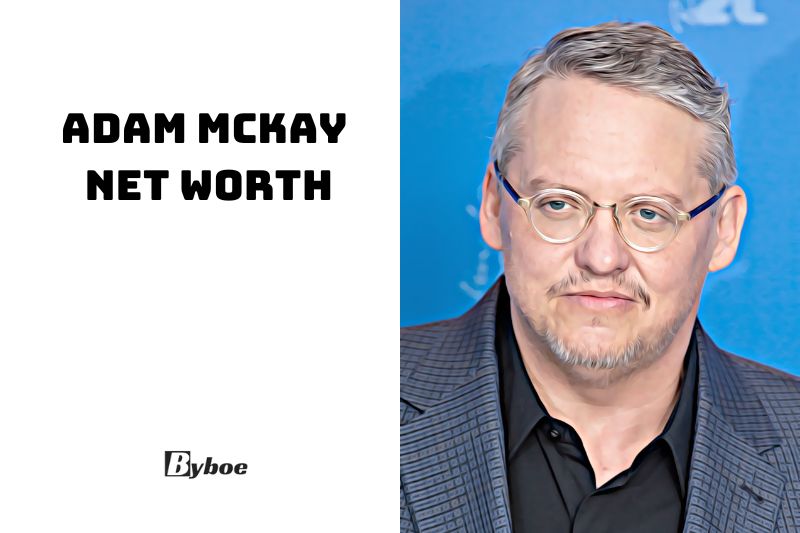 What is Adam McKay Net Worth 2023 Wiki, Age, Height, And More