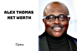 What is Alex Thomas Net Worth 2023 Wiki, Age, Family, And More