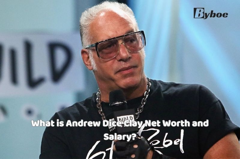 What is Andrew Dice Clay Net Worth and Salary