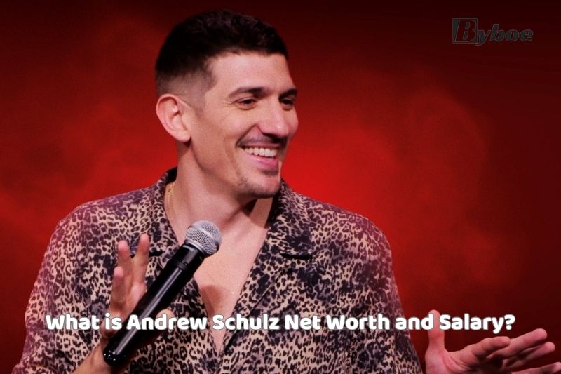 What is Andrew Schulz Net Worth and Salary