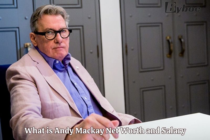 What is Andy Mackay Net Worth and Salary in 2023