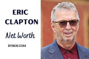 What is Eric Clapton Net Worth 2023 Bio, Age, Weight, Height, Relationships, Family