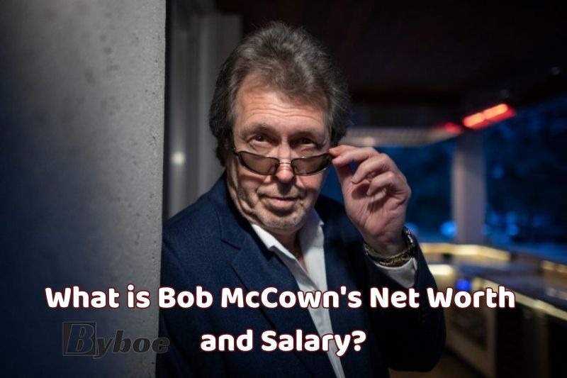 What is _Bob_ McCown's Net Worth and Salary in 2023