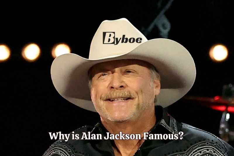 Why is Alan Jackson Famous