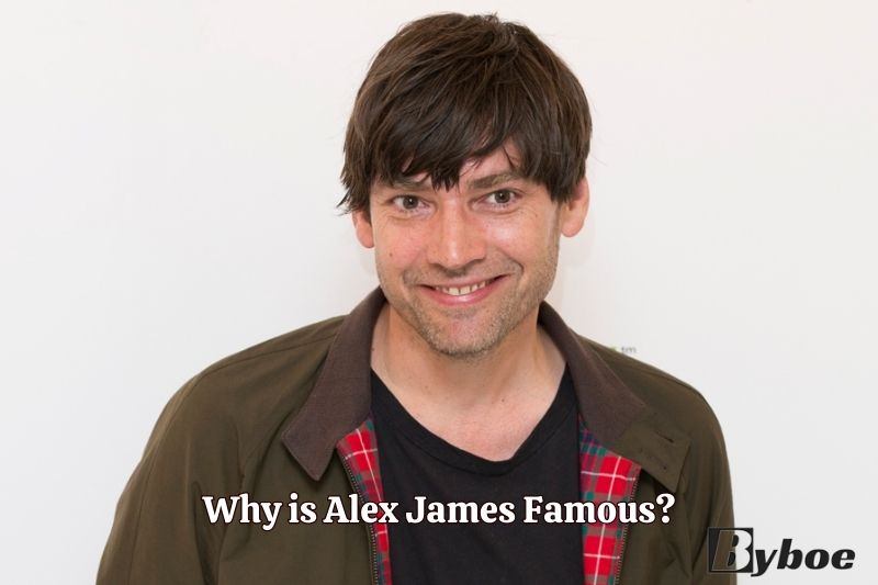 Why is Alex James Famous