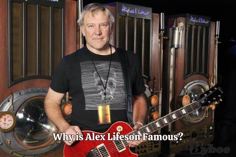Why is Alex Lifeson Famous