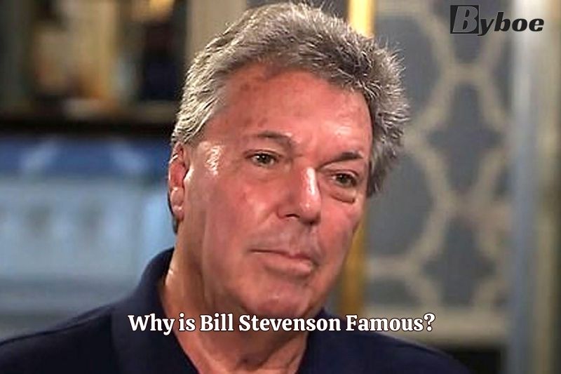 Why is Bill Stevenson Famous