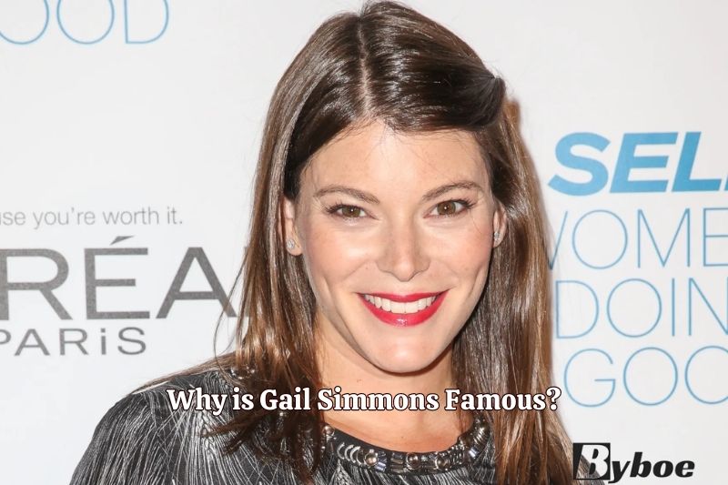 Why is Gail Simmons Famous